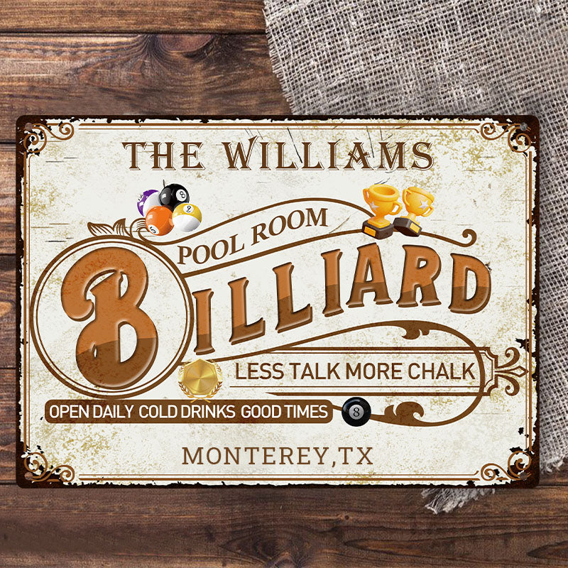 "Less Talk More Chalk" Custom Pool Room Metal Sign - Personalized Billiard Wall Decor