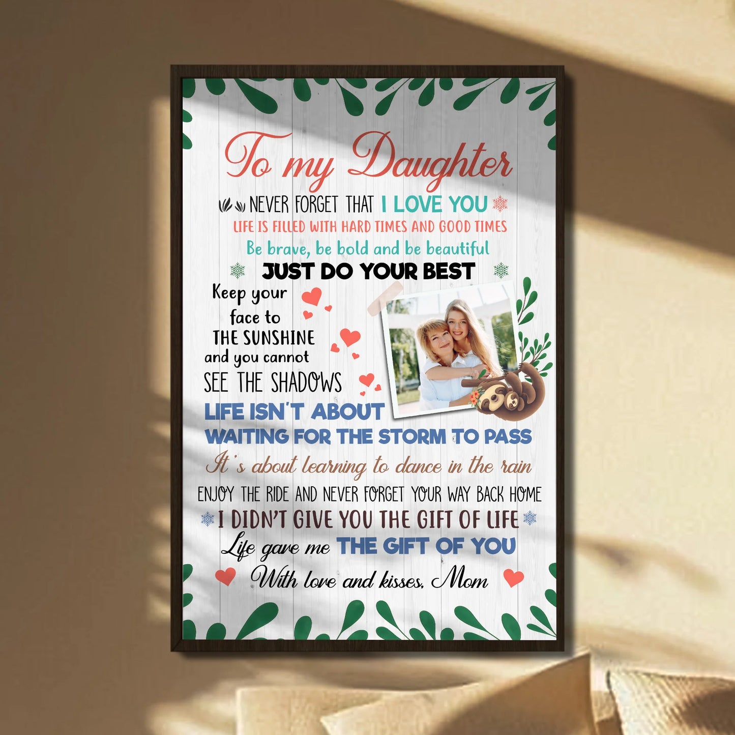To My Daughter, Just Do Your Best, Hearts And Flowers