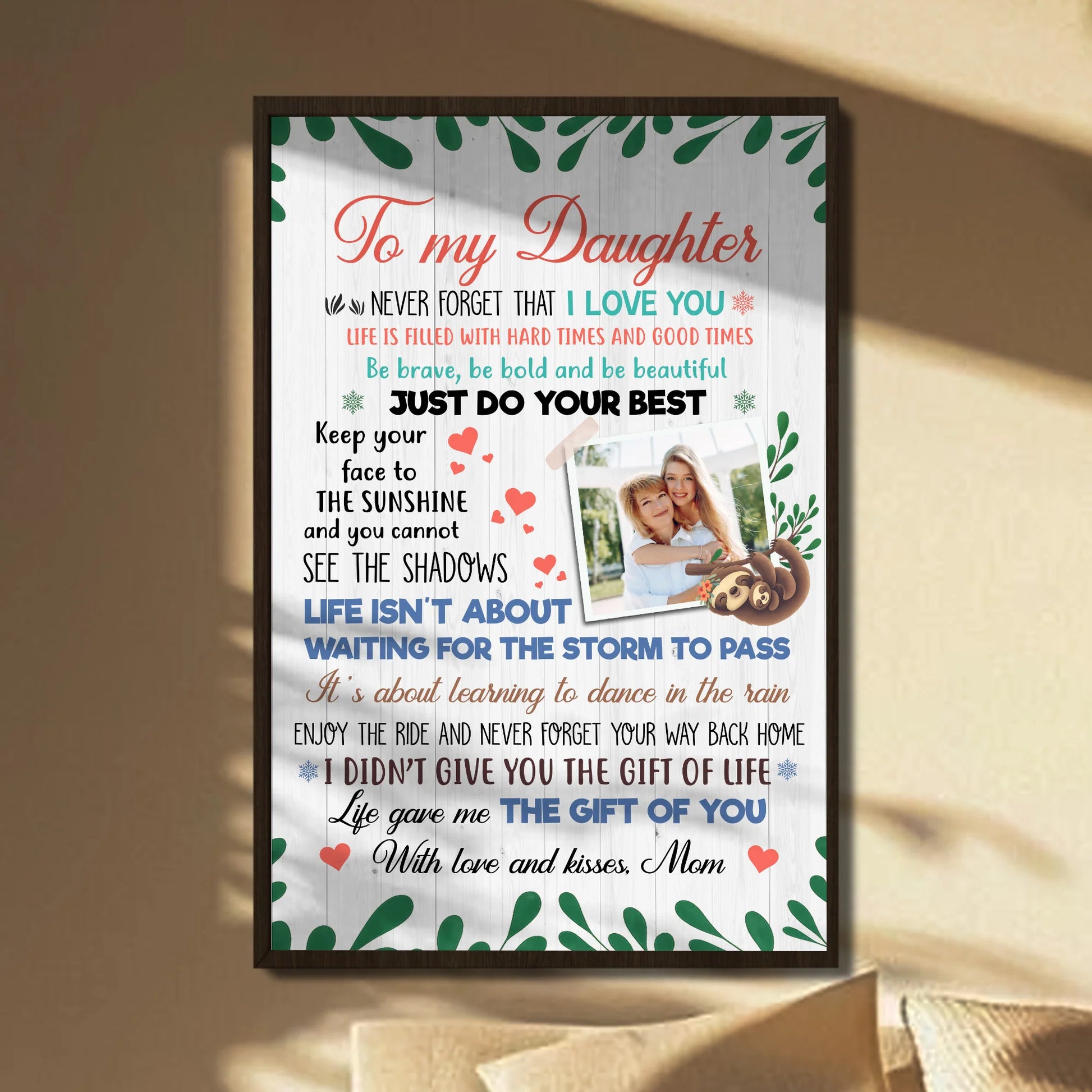 To My Daughter, Just Do Your Best, Hearts And Flowers