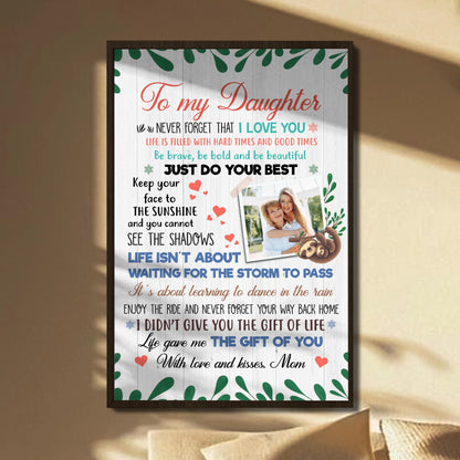 To My Daughter, Just Do Your Best, Hearts And Flowers