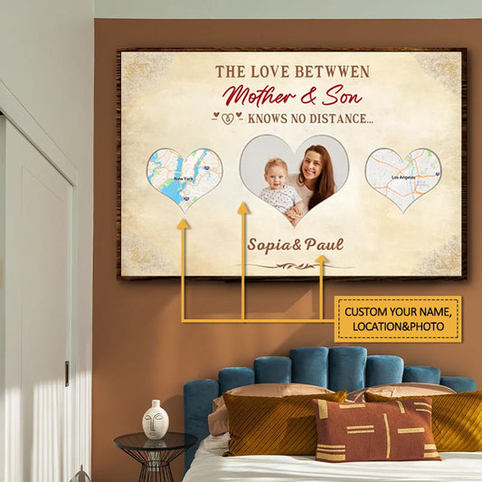 Love Between Mother & Son Knows No Distance - Custom Long Distance Map Poster / Canvas
