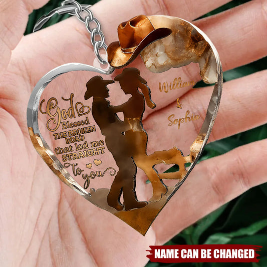 God Blessed The Broken Road Cowboy Couple Keychain - Personalized Acrylic Heart Gift