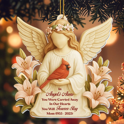 "In Angel's Arms You Were Carried Away" Personalized Acrylic Memorial Ornament - Christmas Sympathy Gift for Family