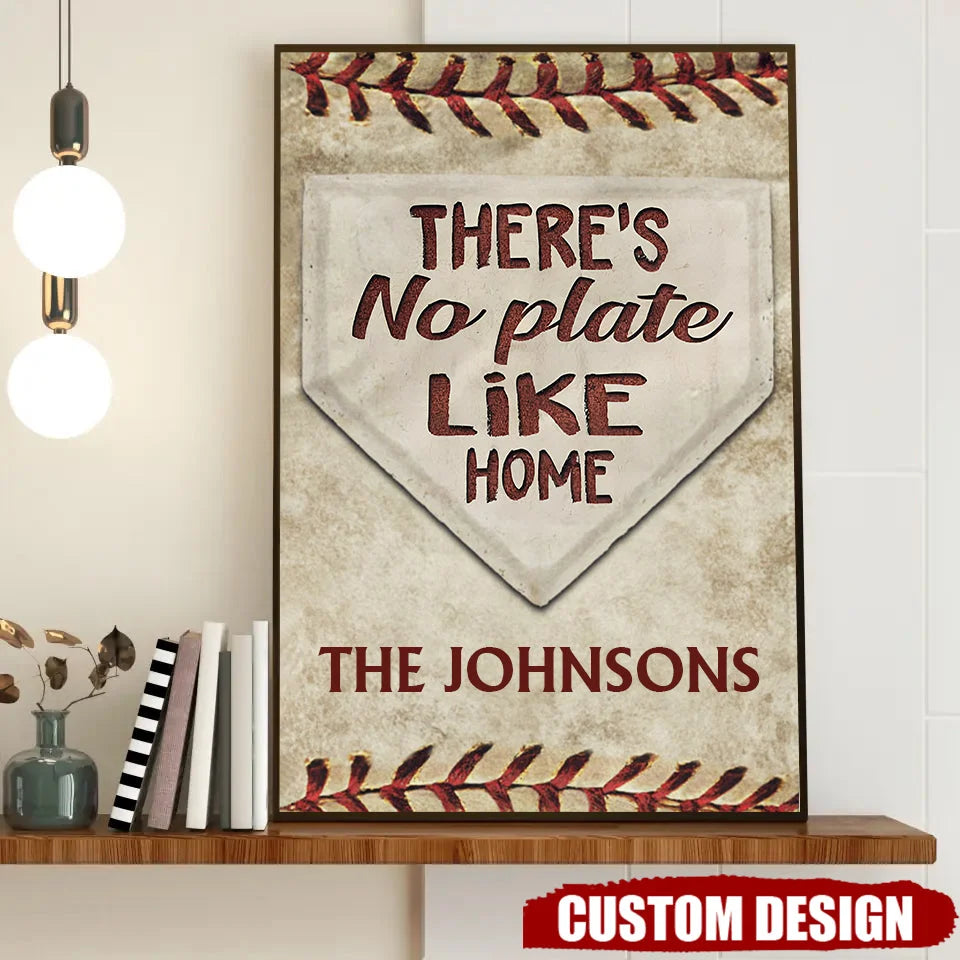 There's No Plate Like Home - Custom Baseball Canvas / Poster Gift for Family