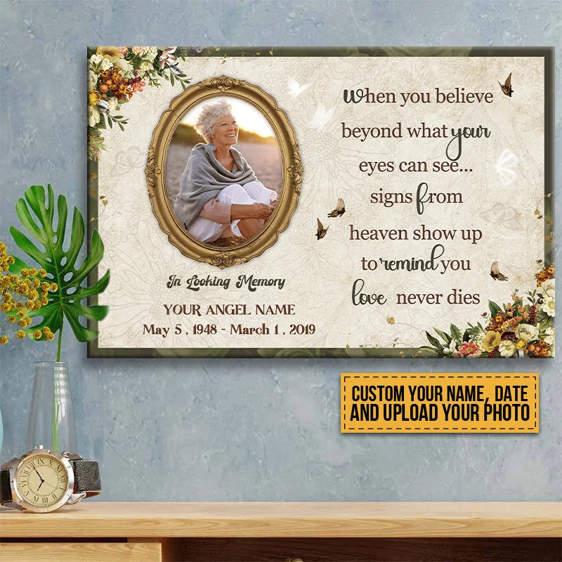 Love Never Dies Signs From Heaven - Personalized Memorial Canvas / Poster Wall Art Keepsake