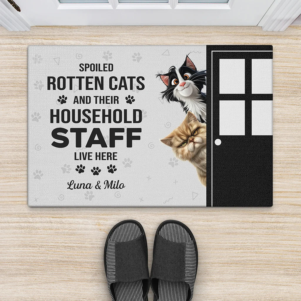 Spoiled Rotten Cats And Their Household Staff - Personalized Doormat for Cat Lovers