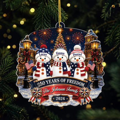 "250 Years Of Freedom" Personalized Family Snowman Acrylic Ornament - Custom 2026 Christmas Keepsake