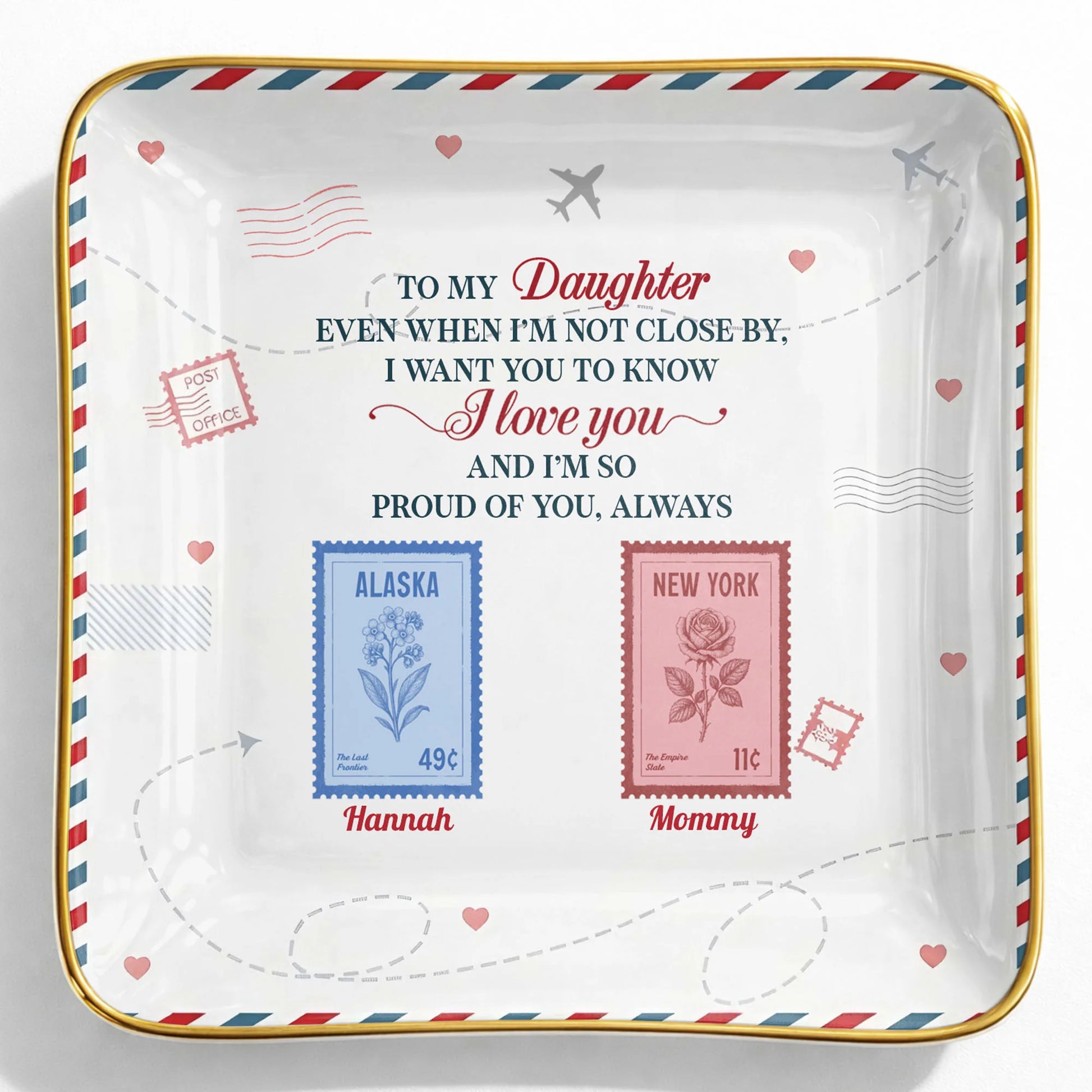 "To My Daughter Even When I'm Not Close By" Personalized Jewelry Dish - Custom Postage Stamp Ceramic Ring Tray Gift