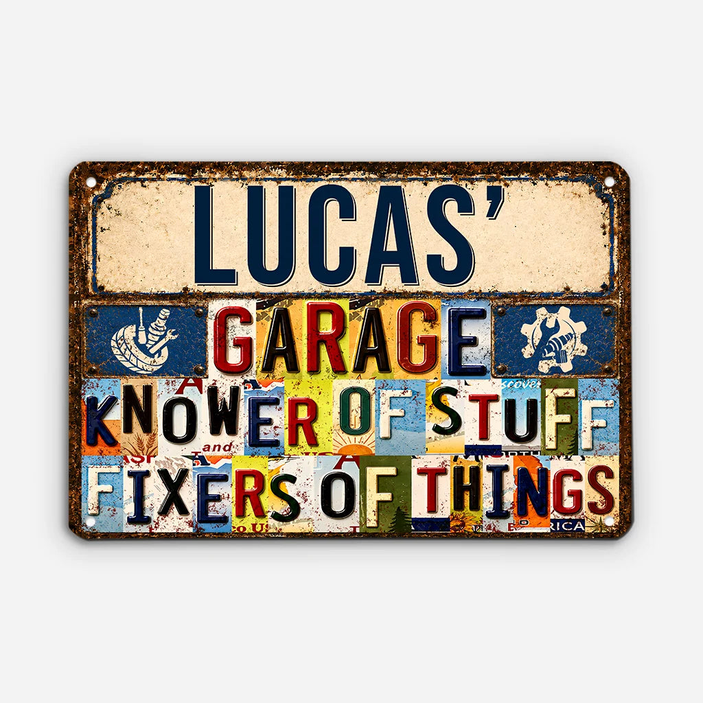"Knower Of Stuff Fixer Of Things" Custom Metal Garage Sign - Personalized Gift for Him