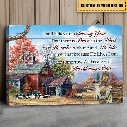 I Still Believe In Amazing Grace Personalized Christian Canvas / Poster - Custom Family Name Faith Wall Art Gift