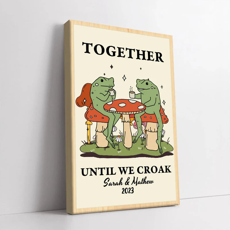 "Together Until We Croak" Frog Print Personalized Couple Canvas / Poster - Custom Anniversary Keepsake
