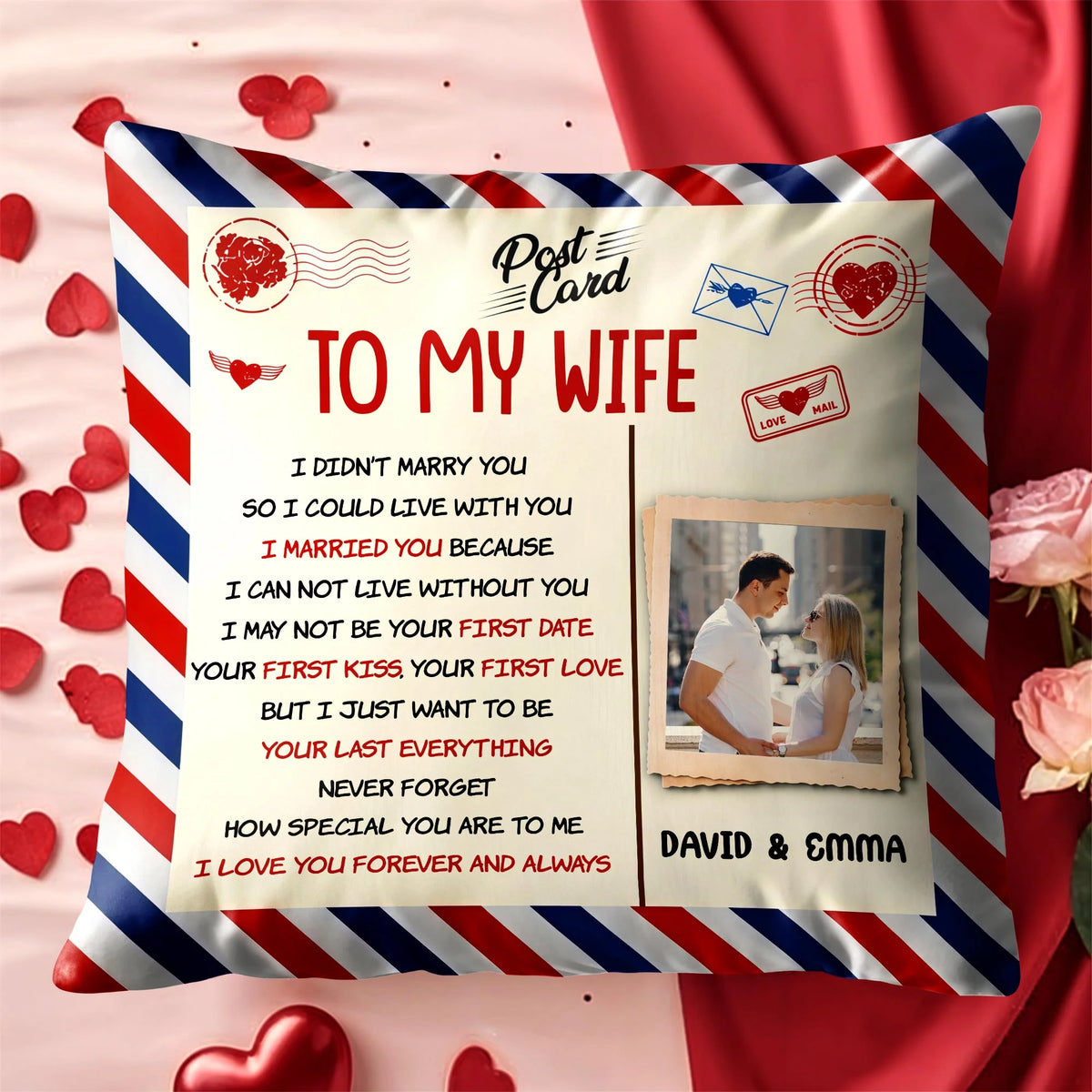To My Wife I Love You Personalized Pillow - Custom Photo Postcard Throw Pillow for Wife
