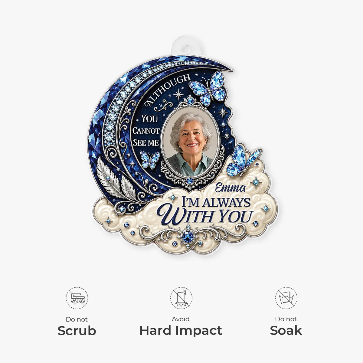 I'm Always With You Personalized Memorial Photo Acrylic Ornament - Loss of Loved One Keepsake