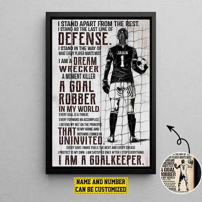 "I Am A Goalkeeper" Custom Canvas / Poster Art - Personalized Soccer Player Wall Decor