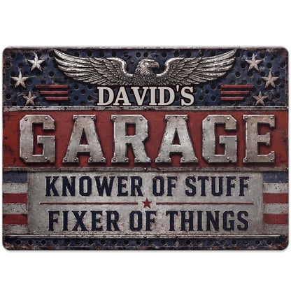 Garage Knower Of Stuff Fixer Of Things - Personalized Metal Sign for Workshop Decor