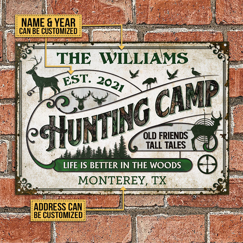 Life Is Better in the Woods Personalized Hunting Camp Metal Sign - Custom Cabin Wall Art