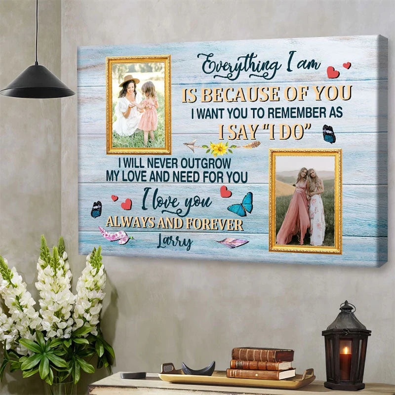"As I Say I Do" Personalized Mother of the Bride Canvas / Poster - Custom Photo Wall Art Gift for Mom