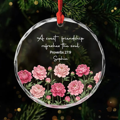 A Sweet Friendship Refreshes The Soul - Personalized Glass Ornament Gift for Best Friends