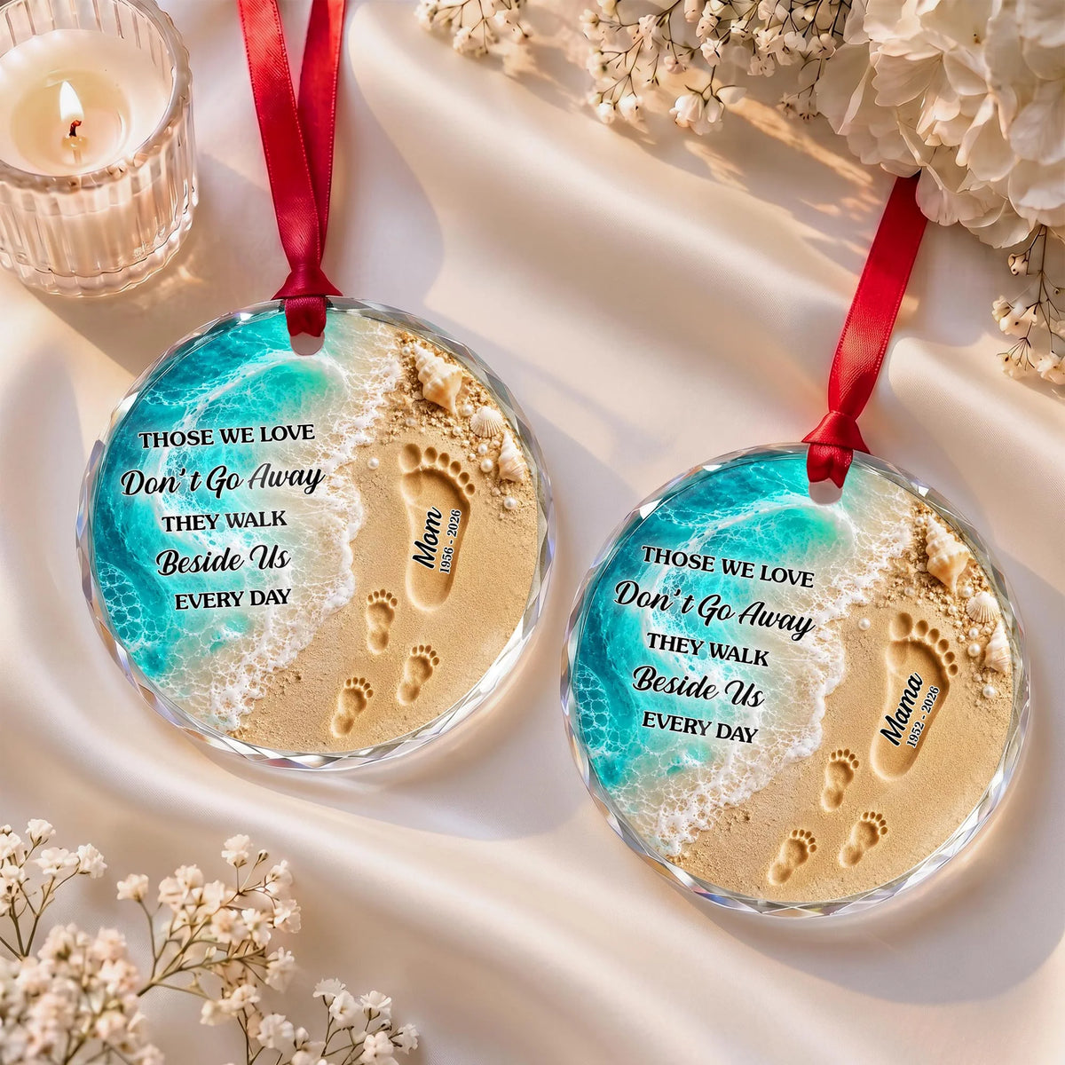 Those We Love Don't Go Away - Personalized Memorial Glass Ornament for Family Keepsake