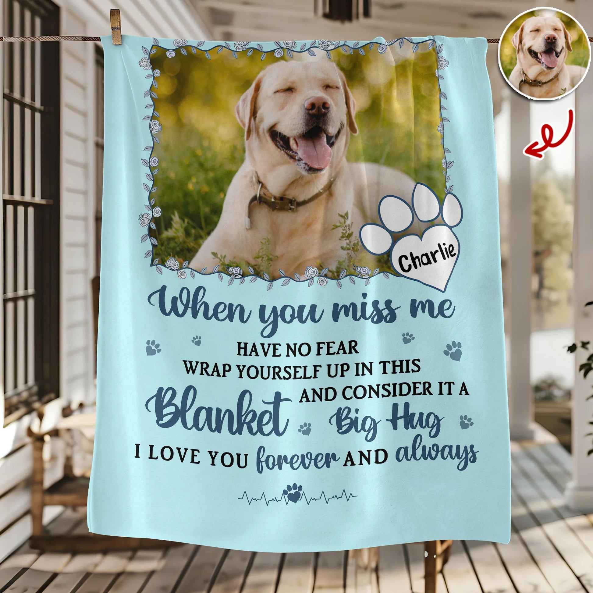 When You Miss Me Have No Fear - Personalized Pet Memorial Blanket for Dog and Cat Lovers