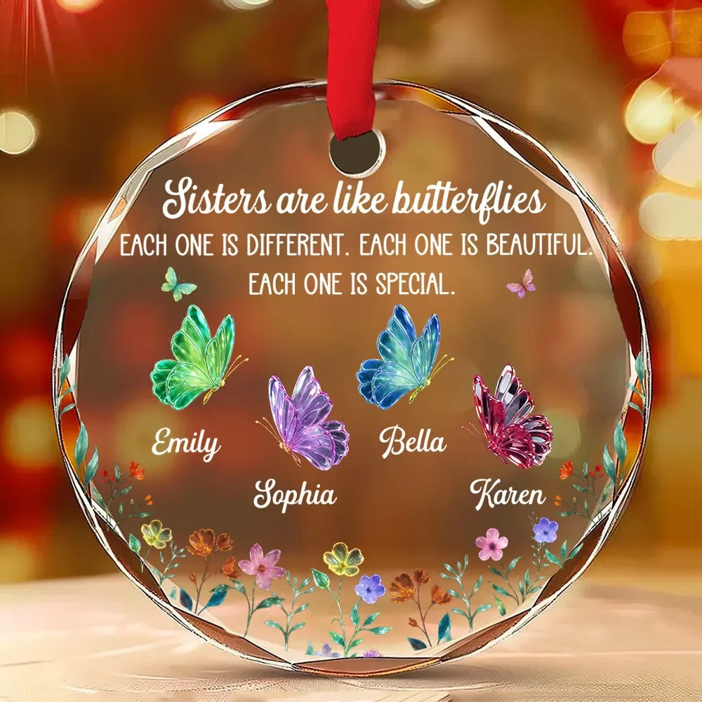 Sisters Are Like Butterflies Personalized Glass Ornament - Custom Sister Christmas Gift and Keepsake for Best Friends