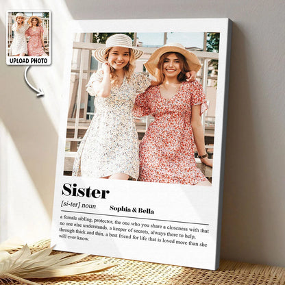 Sister Definition Personalized Canvas / Poster - Custom Photo Sister Wall Art Gift