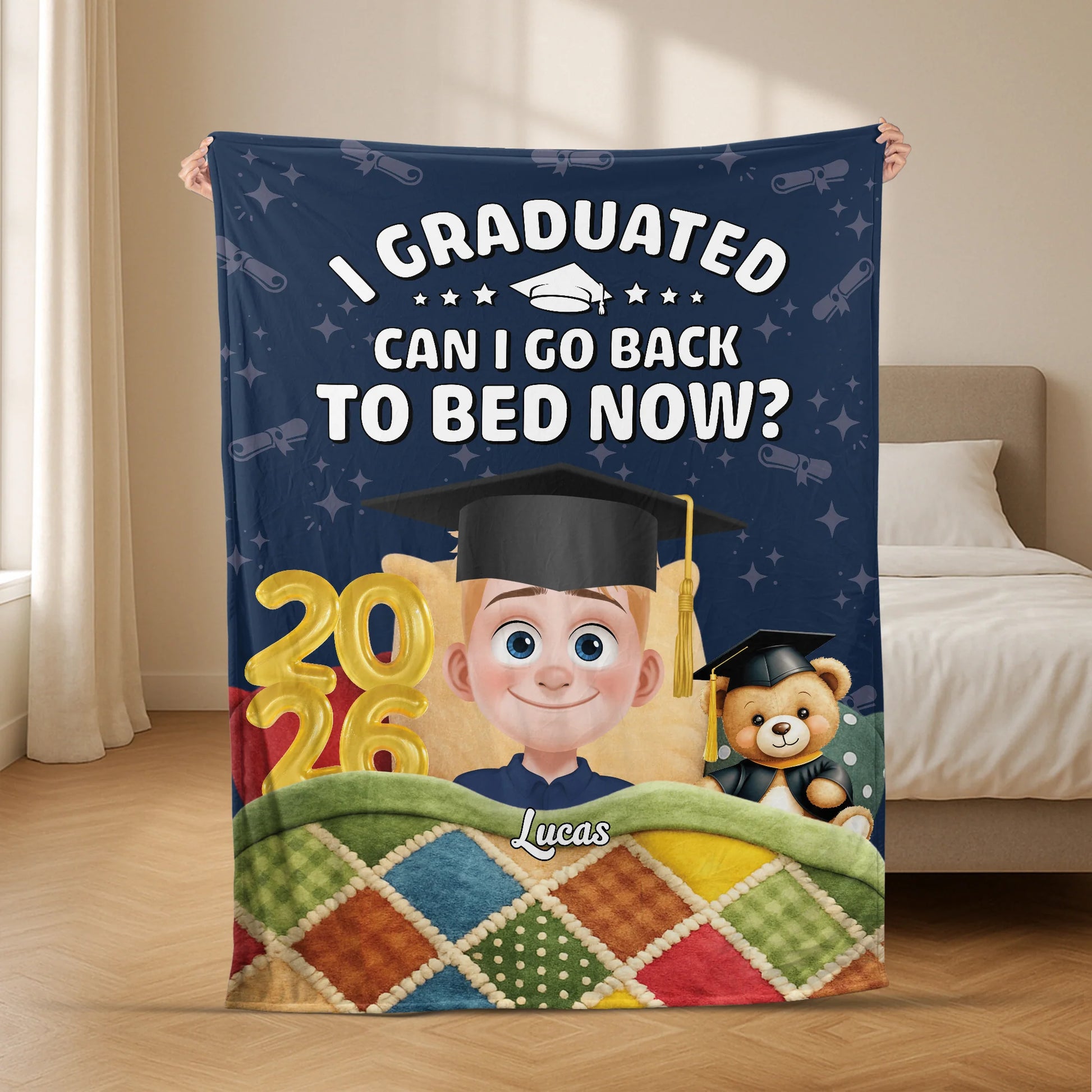 I Graduated Can I Go Back To Bed Now - Personalized Graduation Keepsake Blanket