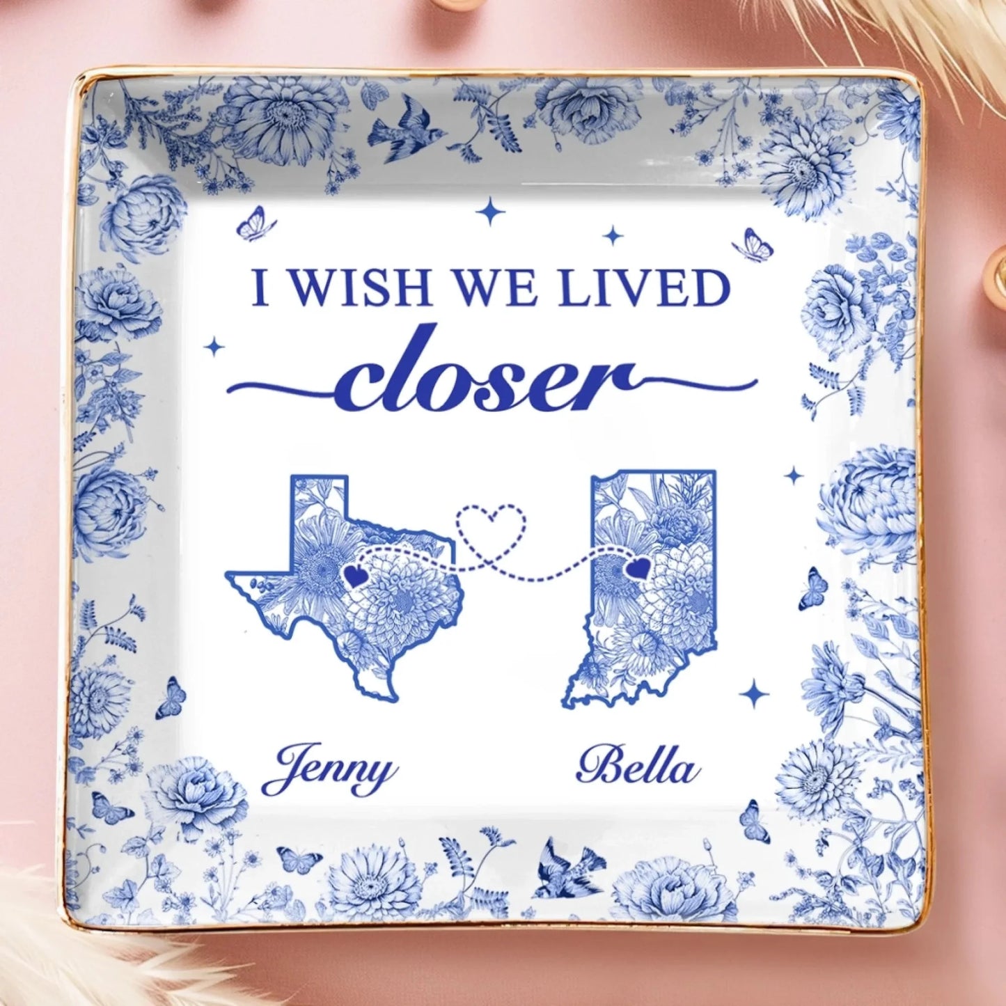 "I Wish We Lived Closer" Personalized Long Distance Jewelry Dish - Custom State Ring Trinket Tray for Best Friends