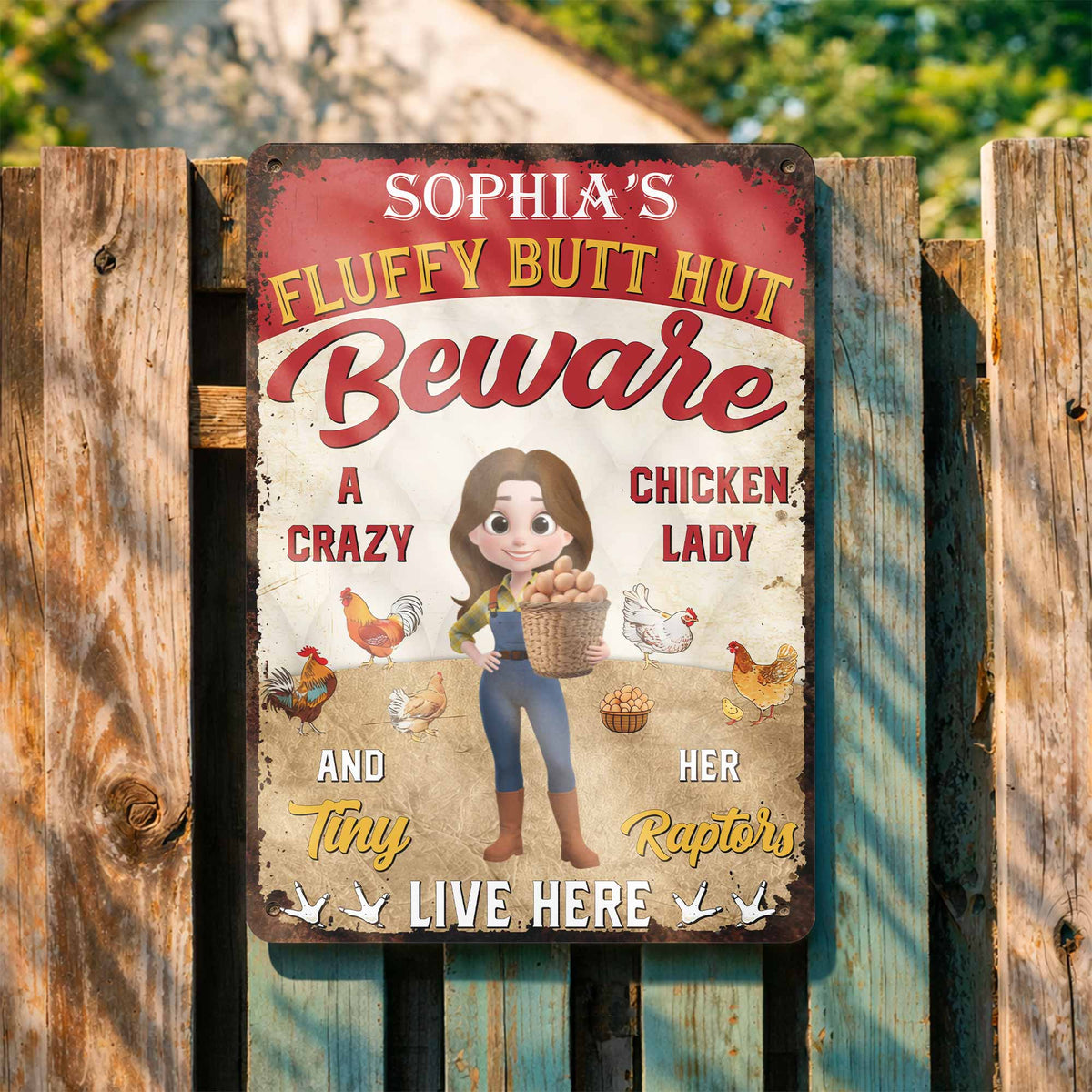 "Beware A Crazy Chicken Lady And Her Tiny Raptors Live Here" - Personalized Metal Sign Funny Farm Gift