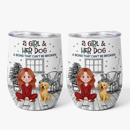 A Bond That Can't Be Broken - Personalized Wine Tumbler for Dog Lovers