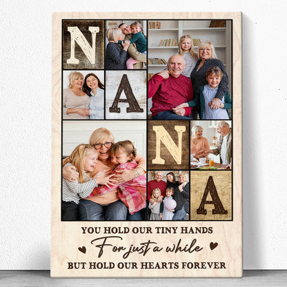 "Hold Our Hearts" Personalized Nana Photos Canvas / Poster - Custom Grandkids Wall Art Gift