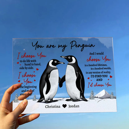 "You Are My Penguin" Personalized Acrylic Plaque - Custom Couples Anniversary Gift for Wife or Husband