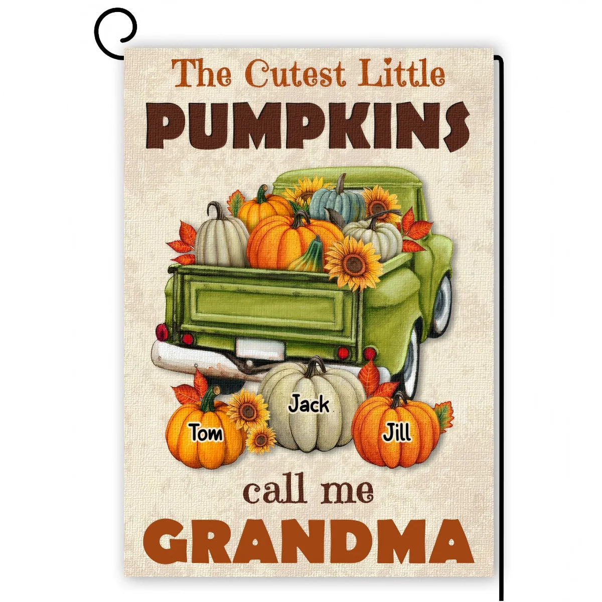 Cutest Little Pumpkins Call Me Grandma - Personalized Garden Flag Fall Decor