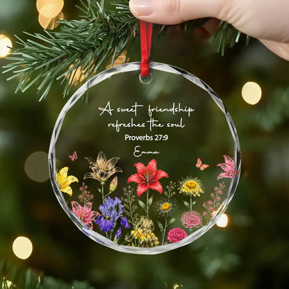A Sweet Friendship Refreshes The Soul - Personalized Glass Ornament Gift for Best Friends