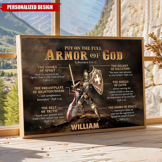 Put On The Full Armor Of God Personalized Poster / Canvas - Custom Gift for Christian Men