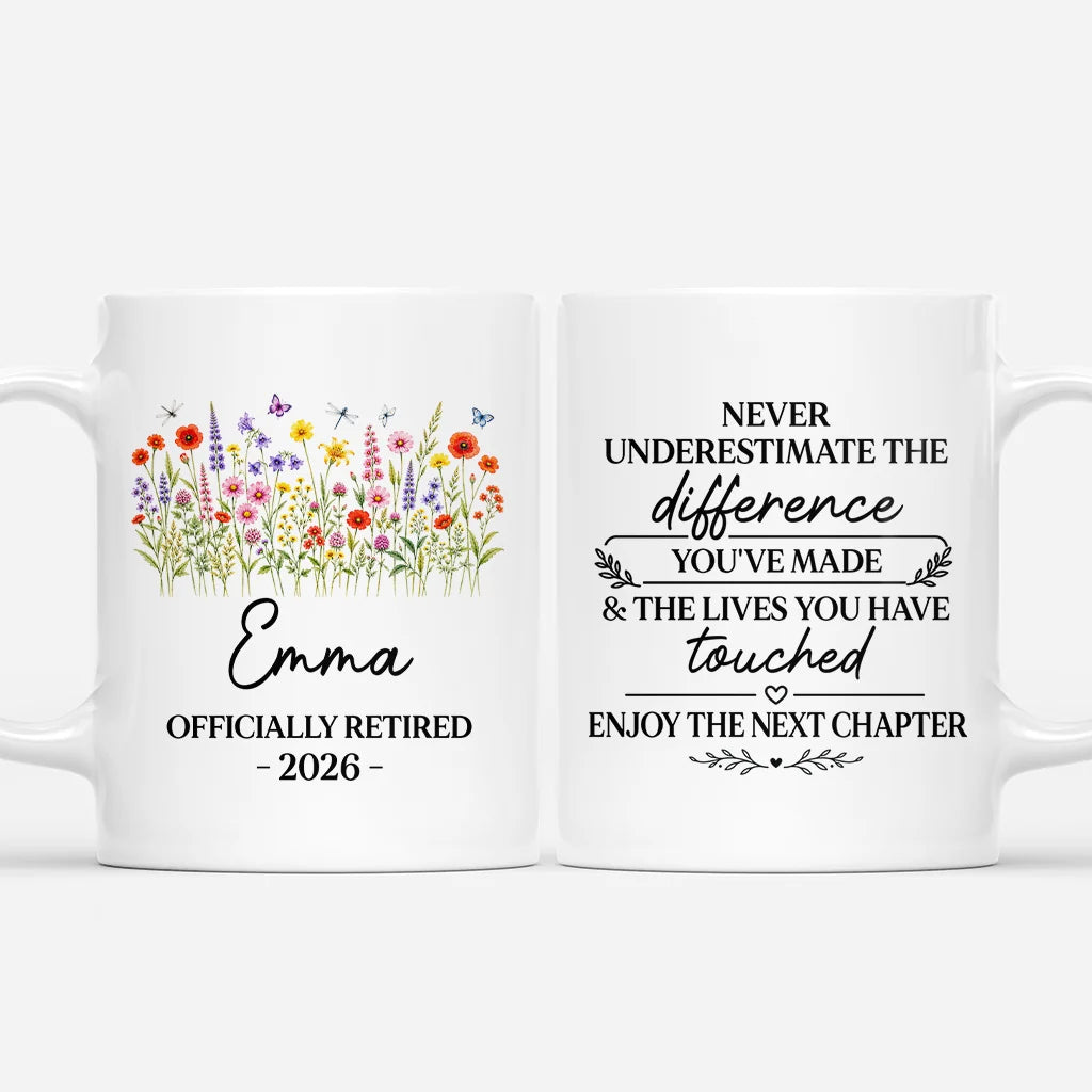 Never Underestimate Difference You Made - Personalized Retirement Mug for Coworker