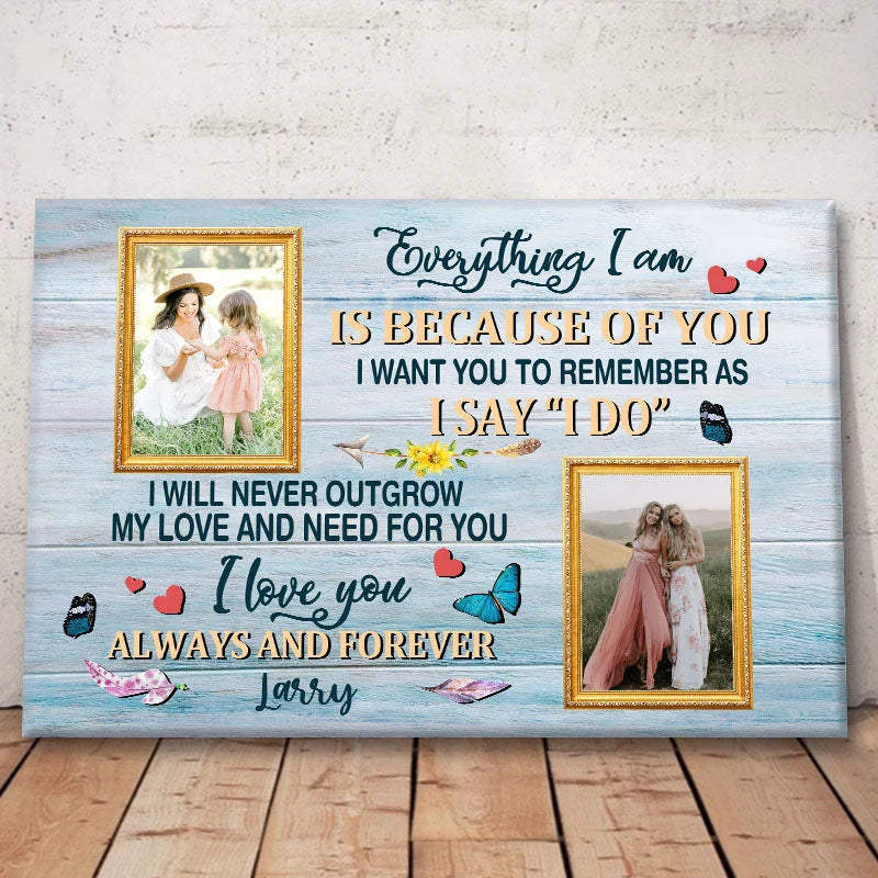 "As I Say I Do" Personalized Mother of the Bride Canvas / Poster - Custom Photo Wall Art Gift for Mom