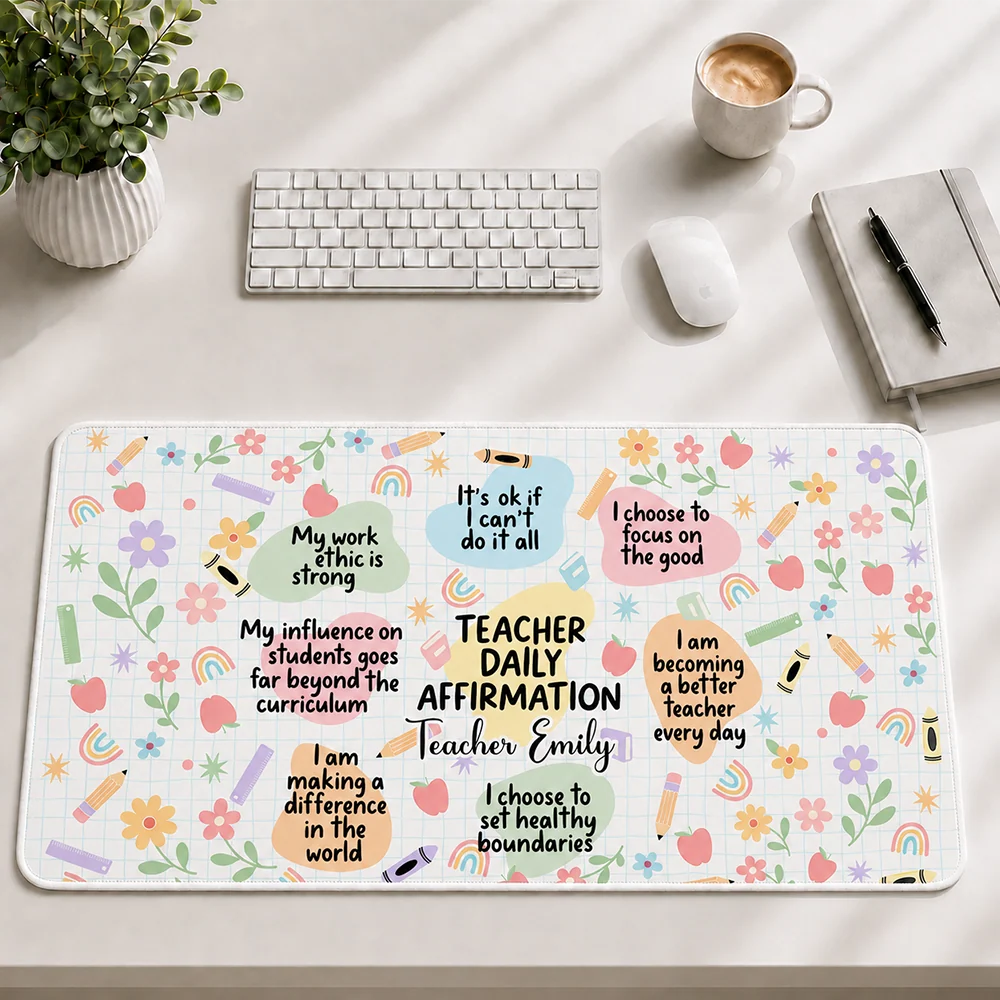 Teacher Affirmation - Personalized Leather Desk Mat e7a895ef-9a72-4921-9448-a4f82022da0a-mk_0003_cfea4c62-8b19-4bf9-9070-74ad715382df.png
