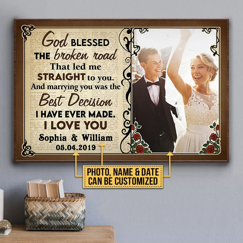 "God Blessed The Broken Road" Personalized Canvas / Poster Wall Art - Romantic Wedding & Anniversary Photo Gift for Couples