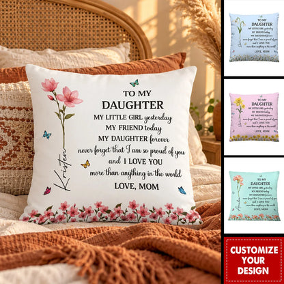 "To My Daughter My Little Girl Yesterday" Personalized Birth Flower Pillow - Birthday Keepsake Gift for Daughter