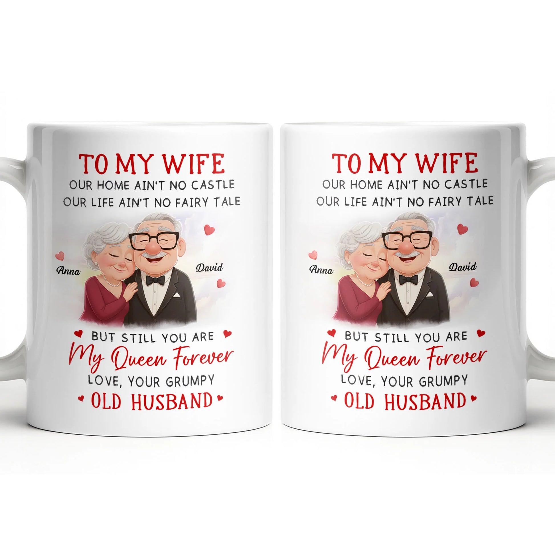 To My Wife You Are My Queen Forever Elderly Couple