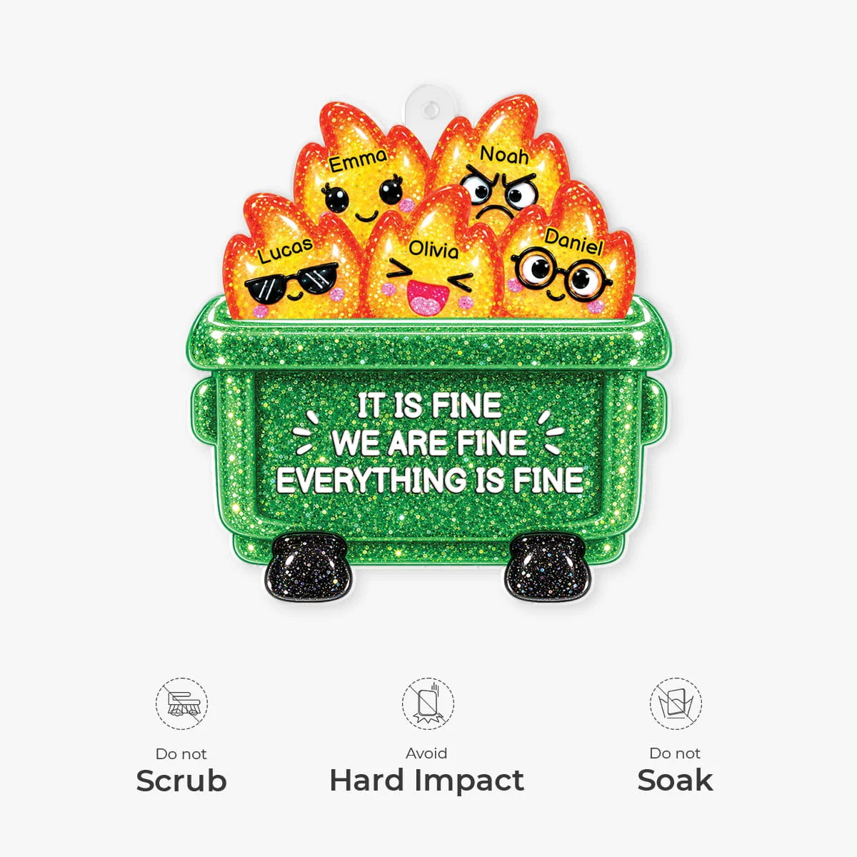 Everything Is Fine Dumpster Fire Personalized Acrylic Ornament - Custom Funny Gift for Coworkers & Besties