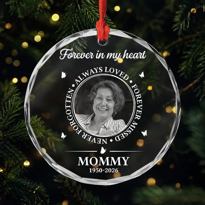 "Always Loved Forever Missed" Custom Photo Glass Ornament - Memorial Keepsake Gift for Mom Dad