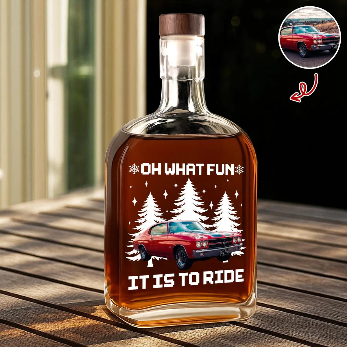 Oh What Fun It Is To Ride Custom Car Photo Whiskey Bottle - Personalized Christmas Gift for Dad