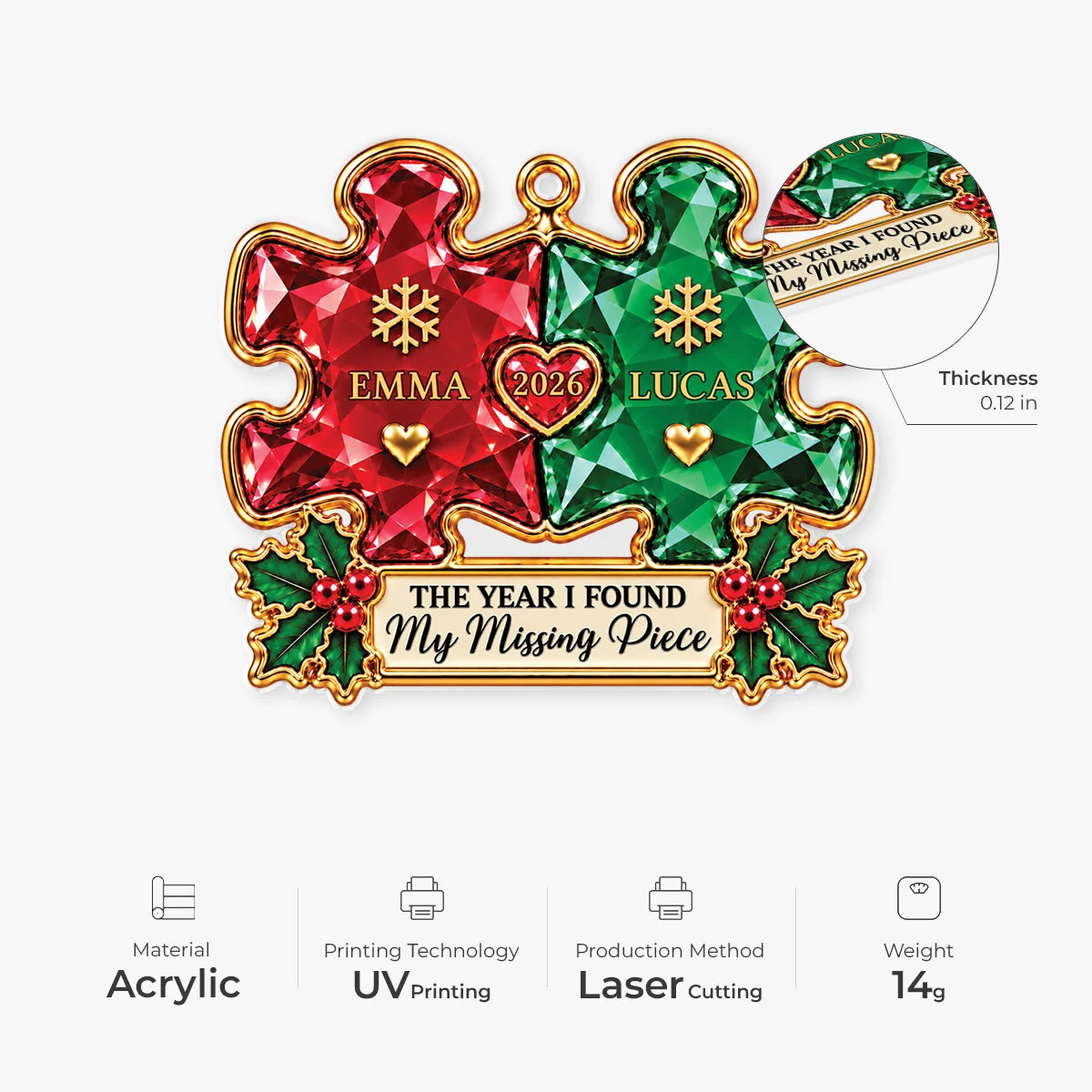 "The Year I Found My Missing Piece" Custom Couple Acrylic Ornament - Christmas Keepsake