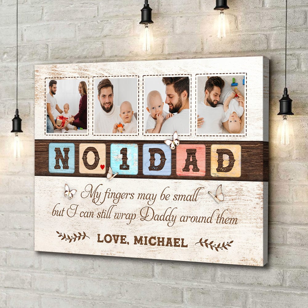 To Us You Are The World No.1 Dad - Personalized Custom Photo Canvas / Poster
