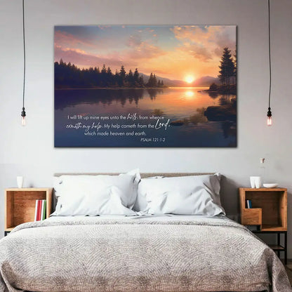 Inspirational wall decor of Psalm 121:1-2 KJV, "My help cometh from the Lord," with a peaceful lake and mountain view.