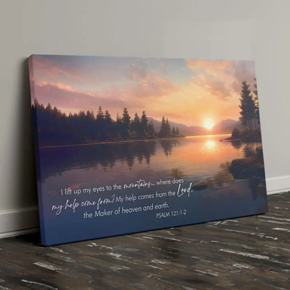 Psalm 121:1-2 NIV Bible verse wall art, serene sunset by a lake and mountains, inspiring Christian home decor.