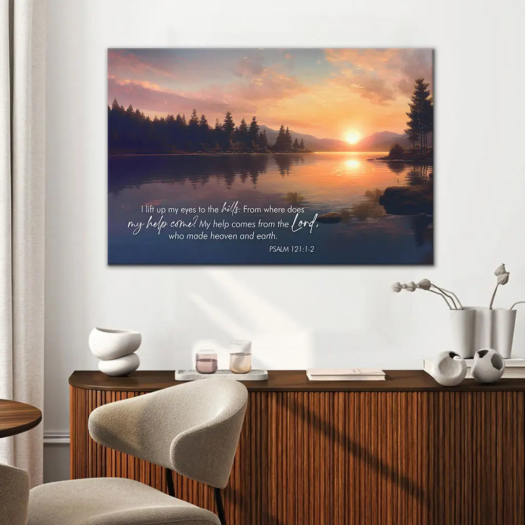 "I lift up my eyes to the hills" wall art, Psalm 121:1-2 ESV, featuring a peaceful sunset by a lake and mountains.