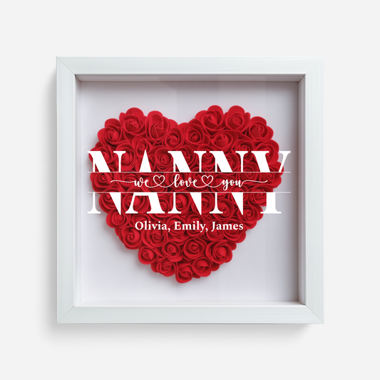We Love You Nanny - Personalized Flower Shadow Box